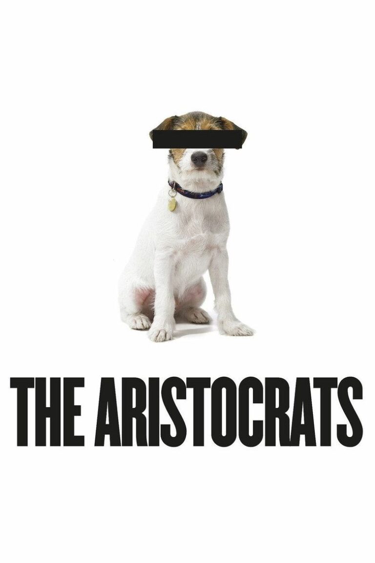 Аристократы (2005)